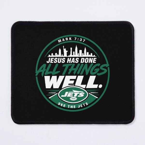 Item preview, Jesus Has Done All Things Well Mark 7 37 Nyc Jets designed and sold by weepyzumi.
