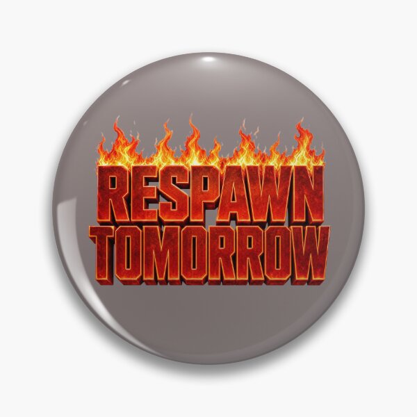 Item preview, Respawn Tomorrow – Funny Gamer Life Design designed and sold by ManggaeJM.