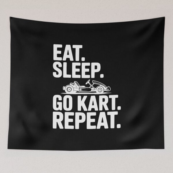 Item preview, Eat. Sleep. Go Kart. Repeat. designed and sold by Frank Ring.