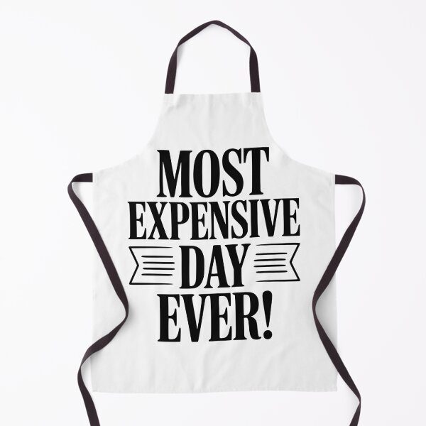 Item preview, Most Expensive Day Ever! designed and sold by Frank Ring.