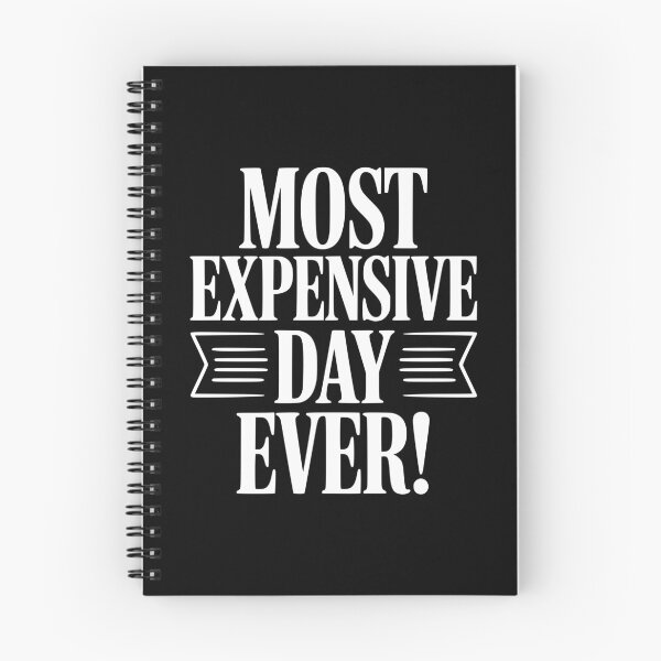 Item preview, Most Expensive Day Ever! designed and sold by Frank Ring.
