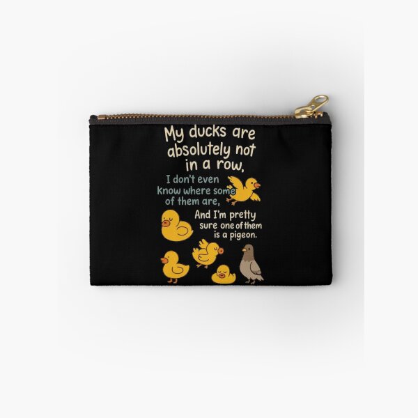 Item preview, My Ducks Are Not in a Row Funny Duck  designed and sold by roartusa.