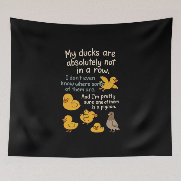 Item preview, My Ducks Are Not in a Row Funny Duck  designed and sold by roartusa.