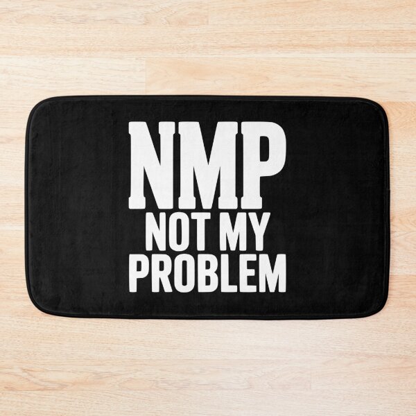 Item preview, NMP Not My Problem designed and sold by Frank Ring.