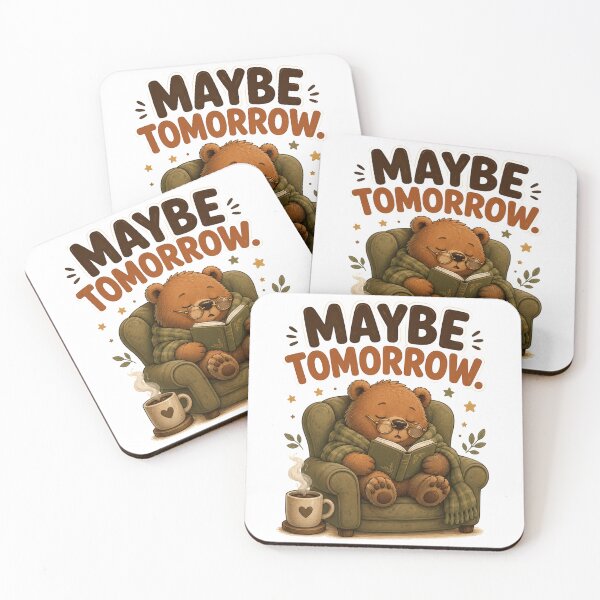 Item preview, Maybe Tomorrow – Cute Sleepy Bear Cartoon Design designed and sold by Kiinaaa.