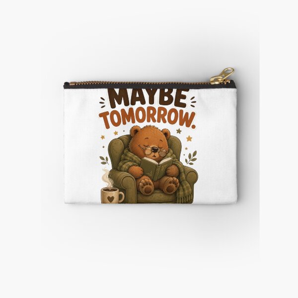 Item preview, Maybe Tomorrow – Cute Sleepy Bear Cartoon Design designed and sold by Kiinaaa.
