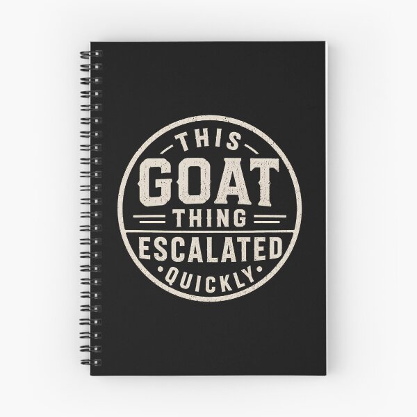 Item preview, This Goat Thing Escalated Quickly Funny Animal Memes designed and sold by DemureArtsy.