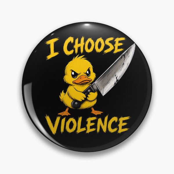 Item preview, I Choose Violence Yellow Duck designed and sold by TheEndDesign.