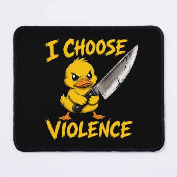 Item preview, I Choose Violence Yellow Duck designed and sold by TheEndDesign.