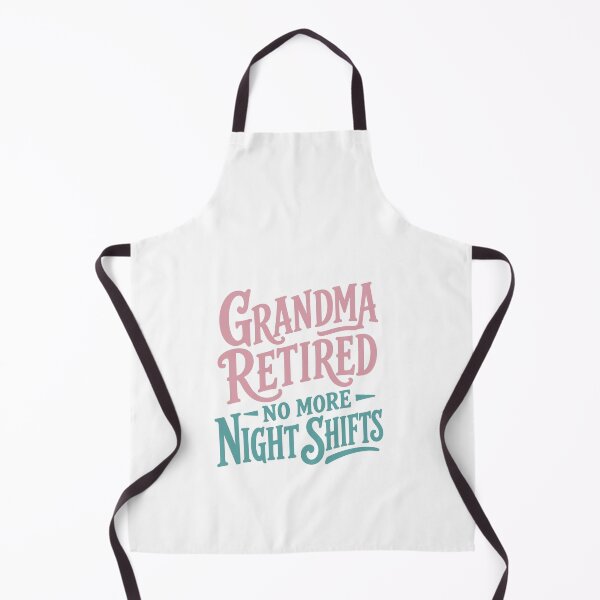 Item preview, Grandma Retired — No More Night Shifts — Nurse Retirement Gift Grandma | RN Night Shift Hat designed and sold by KiwyStudio.