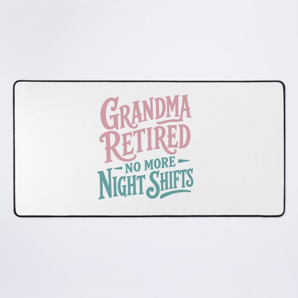 Item preview, Grandma Retired — No More Night Shifts — Nurse Retirement Gift Grandma | RN Night Shift Hat designed and sold by KiwyStudio.