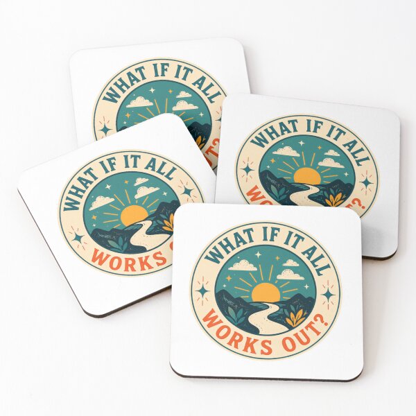 Item preview, What If It All Works Out Optimism Motivation Adventure Nature Positive Future designed and sold by SkeletonsDanger.