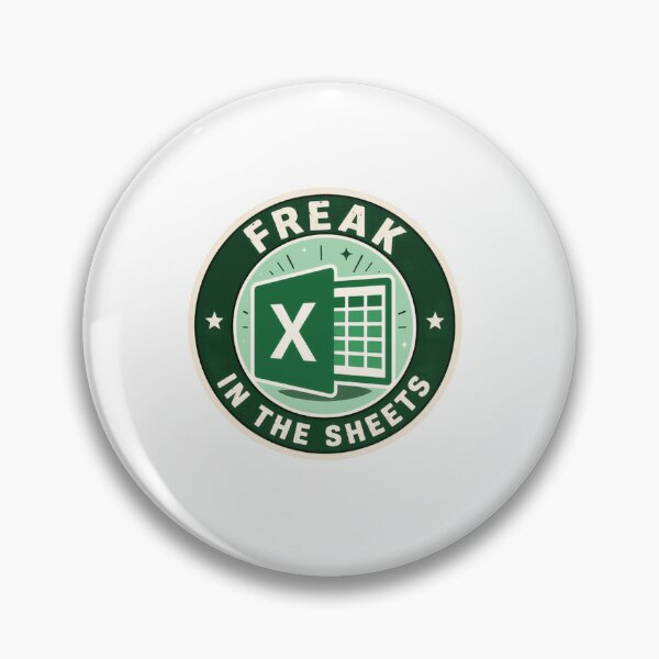 Item preview, Freak In The Sheets Excel Spreadsheet Data Analyst Accountant Office Worker designed and sold by SkeletonsDanger.