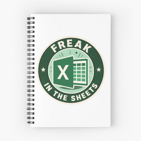 Item preview, Freak In The Sheets Excel Spreadsheet Data Analyst Accountant Office Worker designed and sold by SkeletonsDanger.