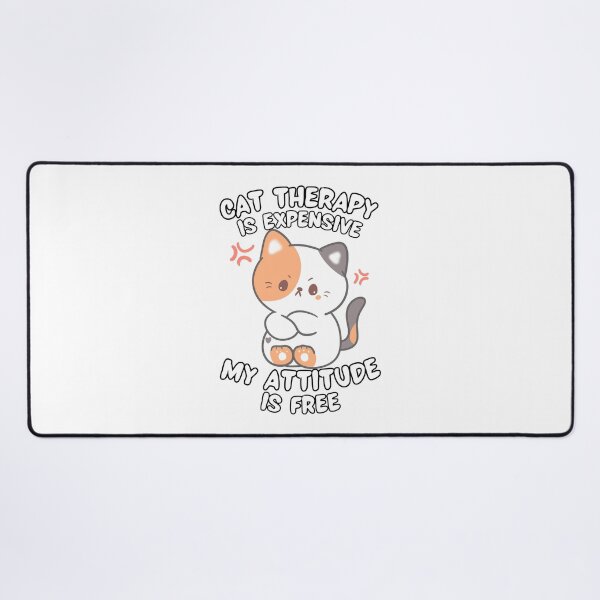 Item preview, Cat Therapy Is Expensive My Attitude Is Free Funny Sassy Cat designed and sold by BellabdO.
