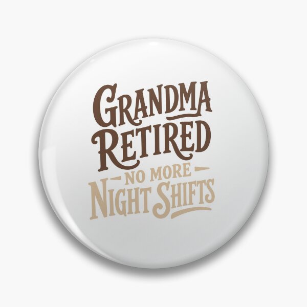 Item preview, Grandma Retired — No More Night Shifts — Nurse Retirement Gift Grandma | RN Night Shift Mug designed and sold by KiwyStudio.