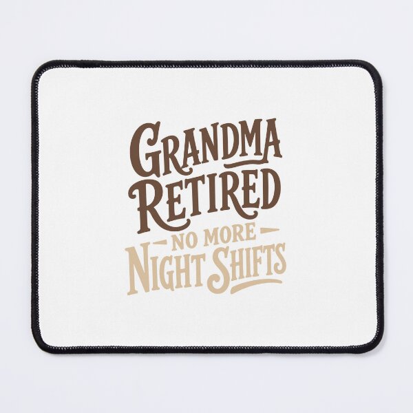 Item preview, Grandma Retired — No More Night Shifts — Nurse Retirement Gift Grandma | RN Night Shift Mug designed and sold by KiwyStudio.