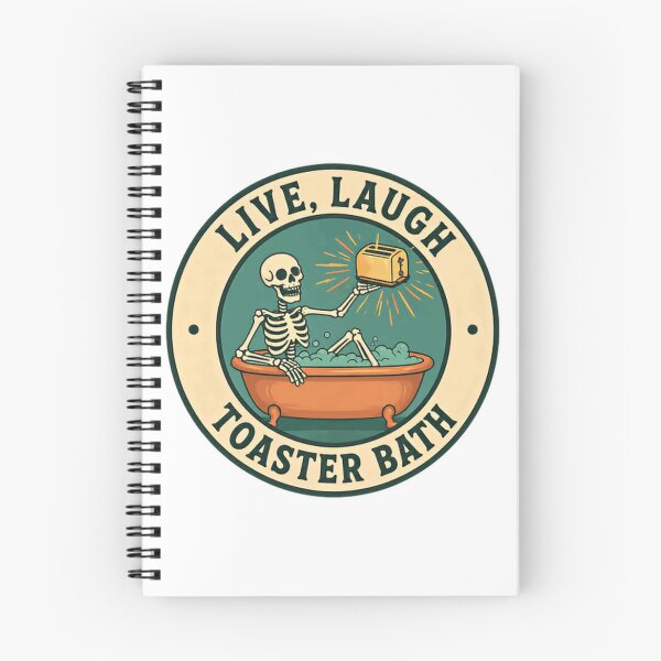 Item preview, Live, Laugh Toaster Bath Dark Humor Skeleton Sarcasm Meme designed and sold by SkeletonsDanger.