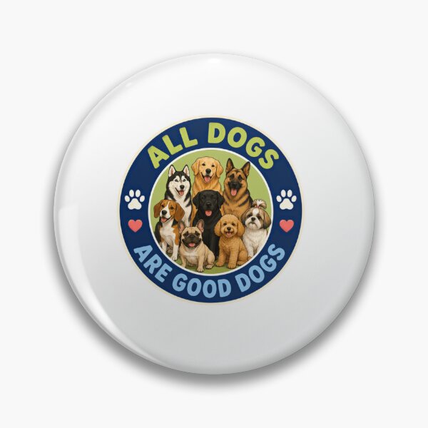 Item preview, All Dogs Are Good Dogs Dog Lover Pet Owner Canine Companion designed and sold by SkeletonsDanger.