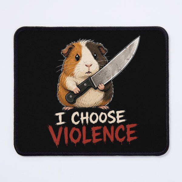 Item preview, I Choose Violence Guinea Pig designed and sold by TheEndDesign.
