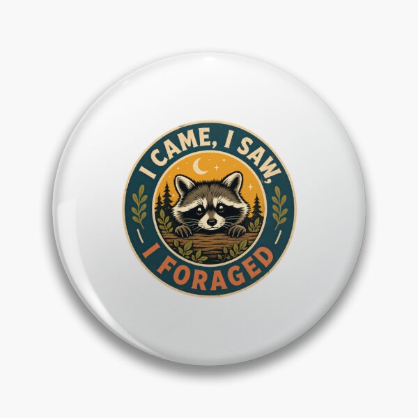 Item preview, I Came, I Saw, I Foraged Raccoon Nature Foraging Outdoor Adventure designed and sold by HumansStuck12.