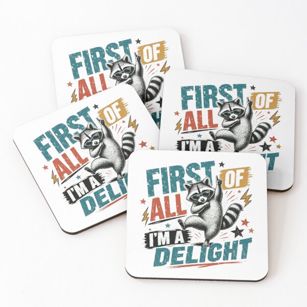 Item preview, First Of All I'm A Delight Raccoon Lover Funny Animal Fan designed and sold by RetroMini2026.
