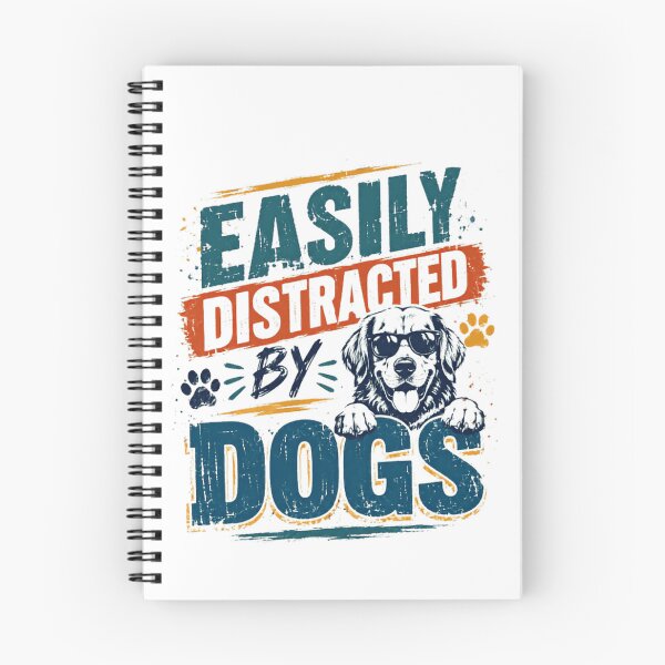 Item preview, Easily Distracted By Dogs Dog Lover Pet Owner Canine Humor designed and sold by RetroMini2026.