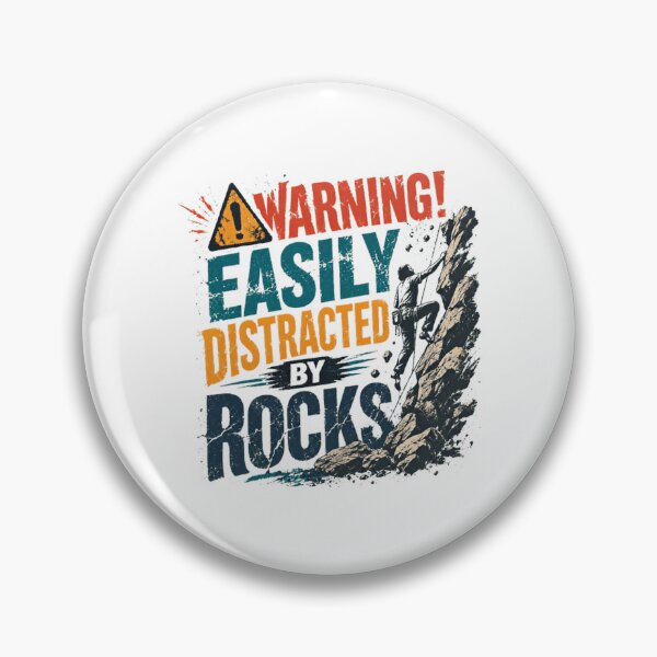Item preview, Warning! Easily Distracted By Rocks Rock Climbing Climber Bouldering Mountaineering designed and sold by RetroMini2026.