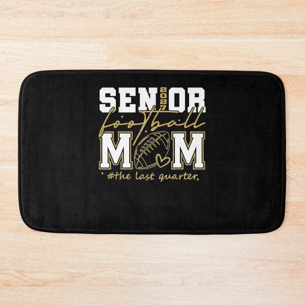 Item preview, Senior Football Mom The Last Quarter Proud Mom Game Day designed and sold by ostenlee.