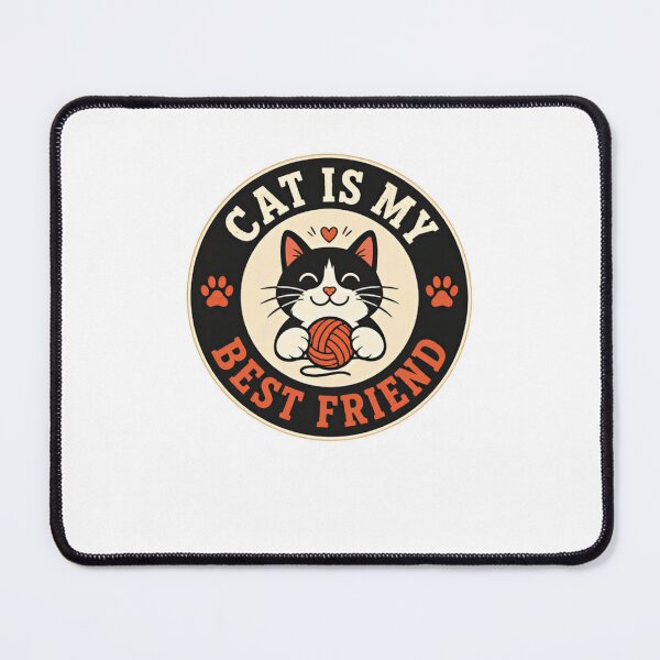 Item preview, Cat Is My Best Friend Feline Pet Lover Cat Owner designed and sold by HumansStuck12.