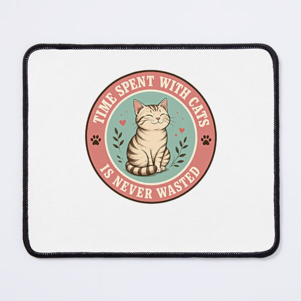 Item preview, Time Spent With Cats Is Never Wasted Cat Lover Pet Parent designed and sold by HumansStuck12.
