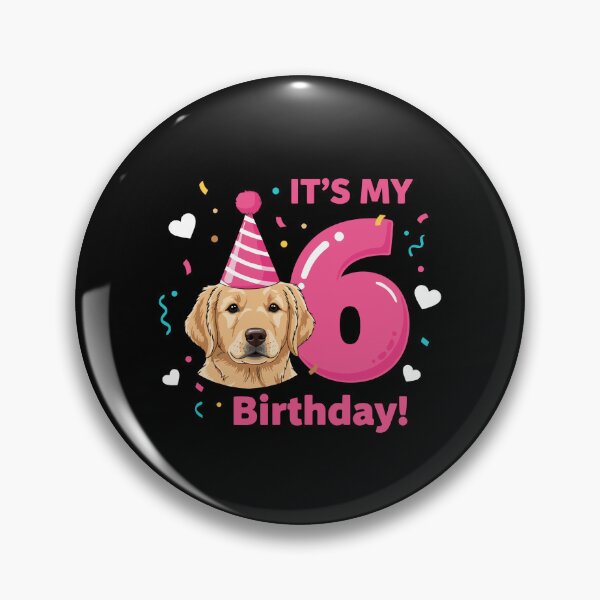 Artikelvorschau, Es ist mein 6. Geburtstag, mein Golden Retriever, mein sechsjähriges Kind entworfen und verkauft von PopStars1993.
