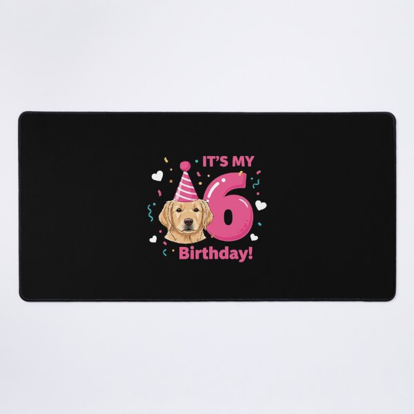 Item preview, It's My 6 Birthday Golden Retriever Six Year Old Child designed and sold by PopStars1993.