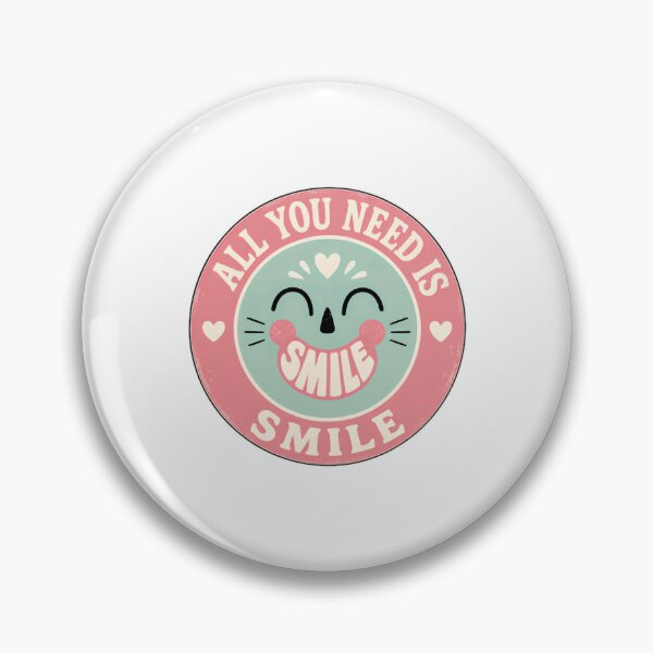 Item preview, All You Need Is Smile Smile Happy Positive Quote Good Vibes designed and sold by HumansStuck12.