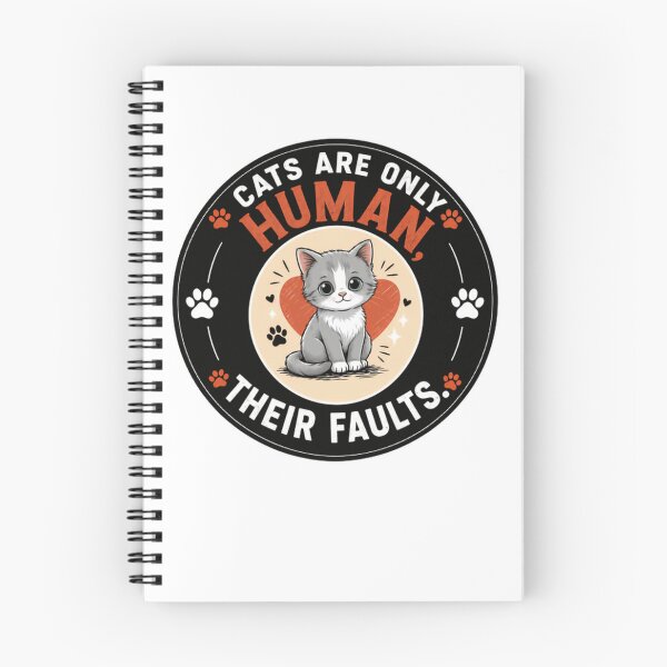 Item preview, Cats Are Only Human Their Faults Cat Lover Feline Owner designed and sold by HumansStuck12.