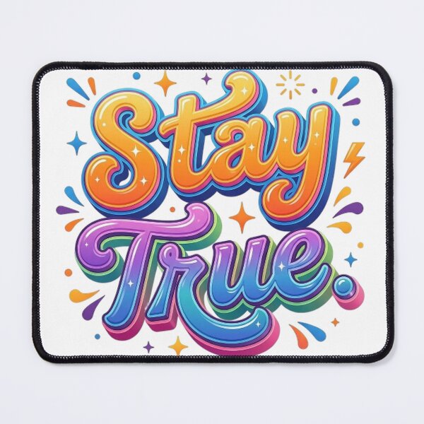 Item preview, STAY TRUE designed and sold by likbatonboot.