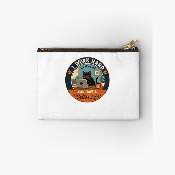 Item preview, I Work Hard So My Cat Can Have A Better Life Cat Owner Pet Lover designed and sold by HumansStuck12.