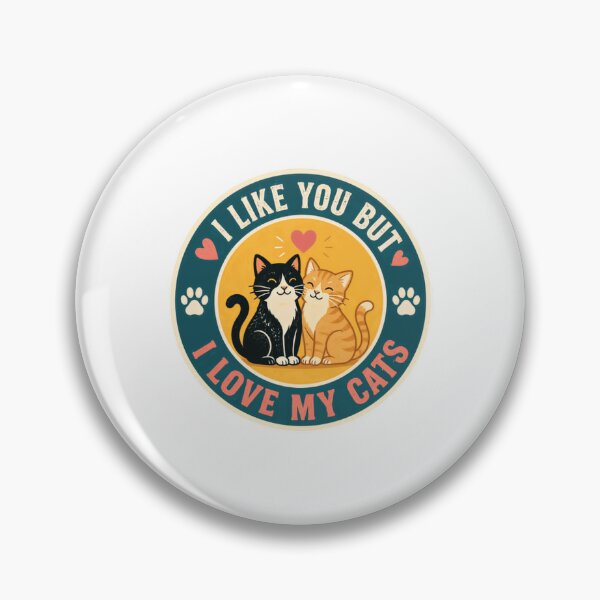 Item preview, I Like You But I Love My Cats Cat Lover Pet Parent designed and sold by HumansStuck12.