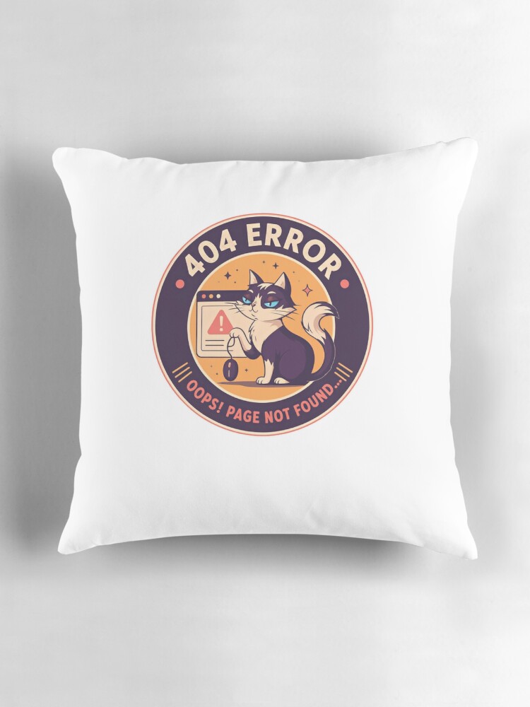Thumbnail 3 of 4, Pillow, 404 Error Oops! Page Not Found Programmer Developer Tech Cat designed and sold by HumansStuck12.