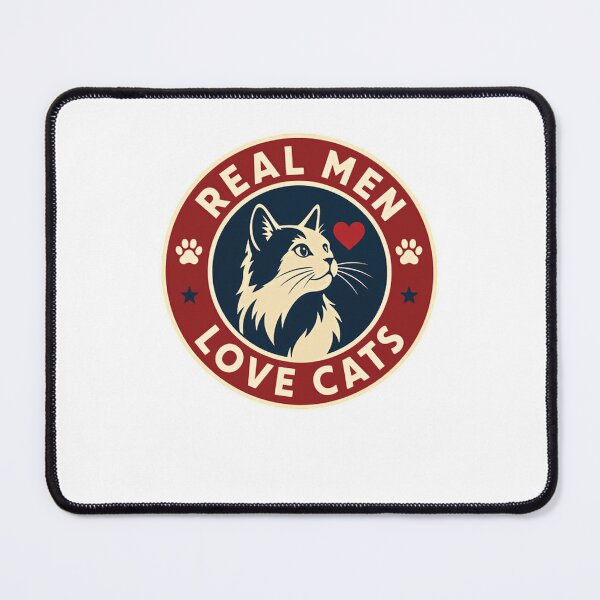 Item preview, Real Men Love Cats Male Cat Owner Feline Pet Lover designed and sold by HumansStuck12.