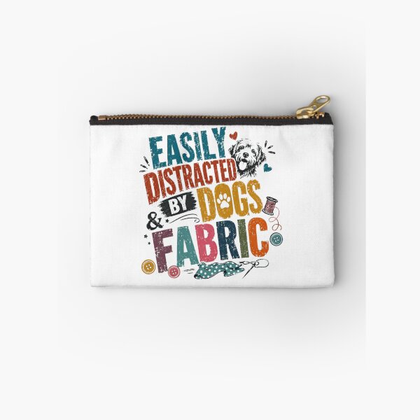 Item preview, Easily Distracted By Dogs & Fabric Dog Lover Sewing Quilting Crafter designed and sold by RetroMini2026.