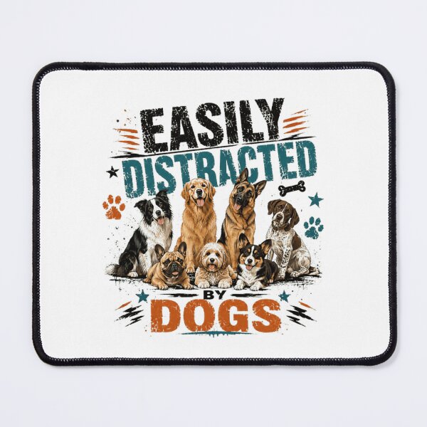 Item preview, Easily Distracted By Dogs Dog Lover Dog Owner Canine Pet Parent designed and sold by RetroMini2026.