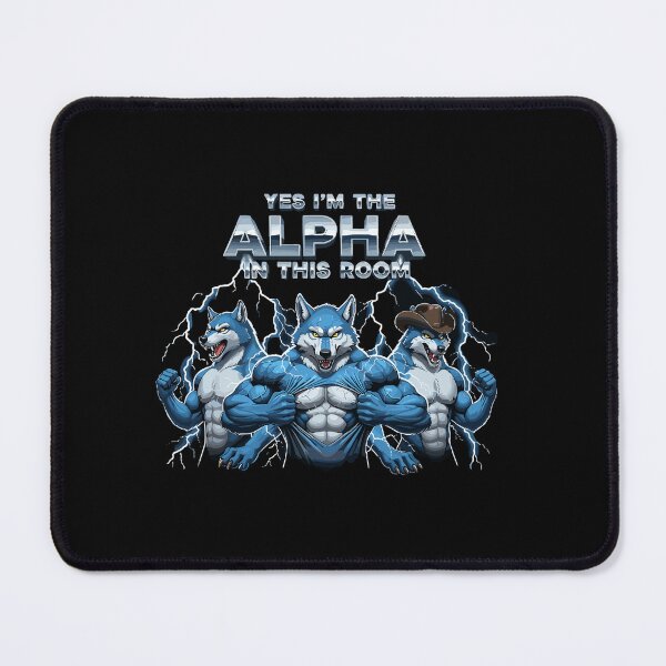 Item preview, Alpha Wolf Leader Men Strength Power Yes I'm The Alpha In This Room designed and sold by PopStars1993.