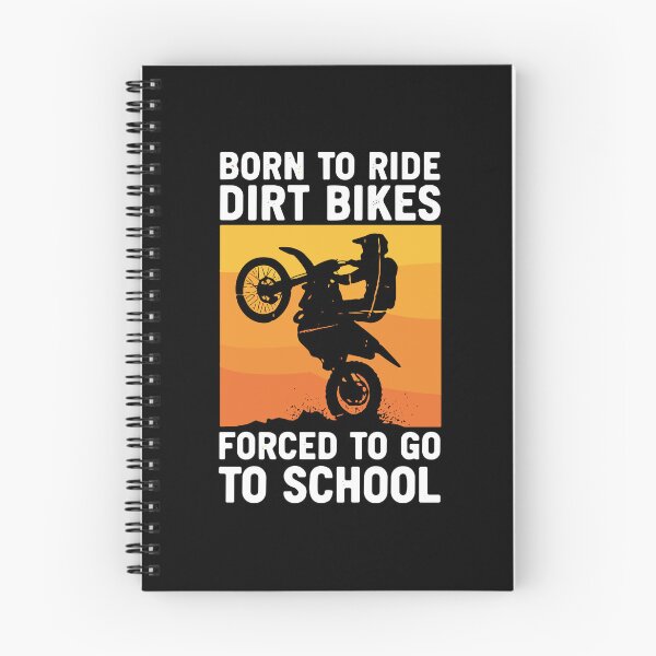 Item preview, Born To Ride Dirt Bikes Forced To Go To School Motocross Rider Student Enthusiast designed and sold by PopStars1993.