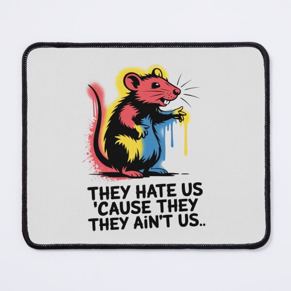 Item preview, Banksy Rat - They Hate Us 'Cause They Ain't Us designed and sold by 123ks.