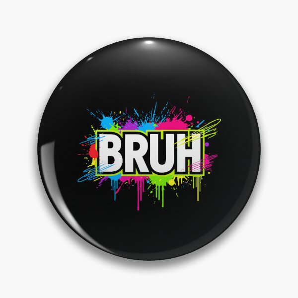 Item preview, Bruh Slang Meme Youth Friends designed and sold by PopStars1993.