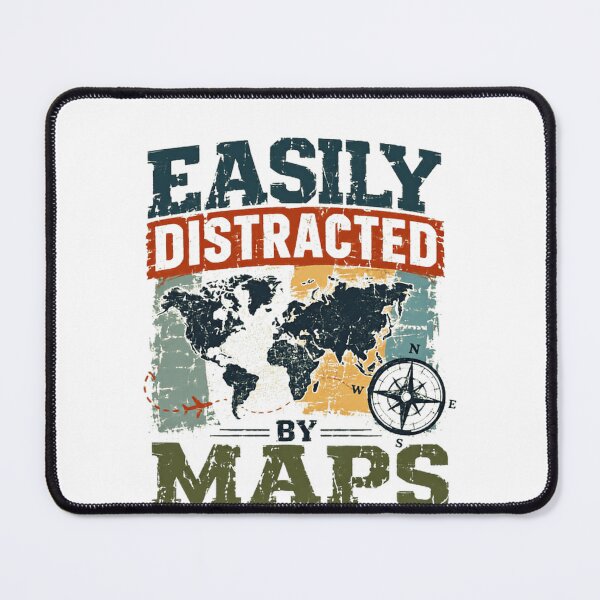 Item preview, Easily Distracted By Maps Travel Explorer Geography Wanderlust designed and sold by RetroMini2026.