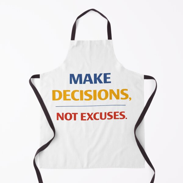 Item preview, Make Decisions Not Excuses Motivational Quote Design. designed and sold by The-T-In-Retro.