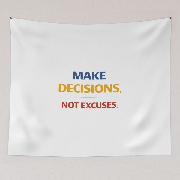 Item preview, Make Decisions Not Excuses Motivational Quote Design. designed and sold by The-T-In-Retro.