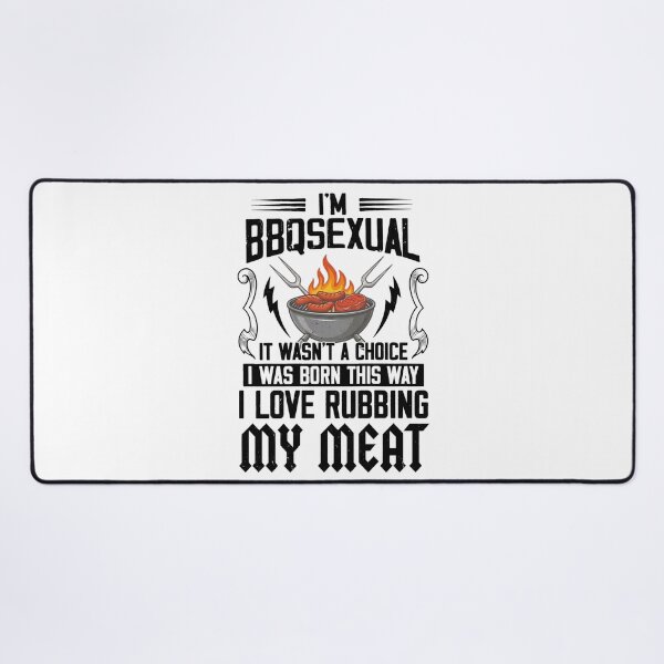Item preview, I'm BBQsexual It Wasn't A Choice It was Born designed and sold by hemagamo.